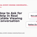How to Ask for Help in Real Estate Viewing Conversation English