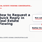How to Request a Quick Reply in Real Estate Viewing Conversation English